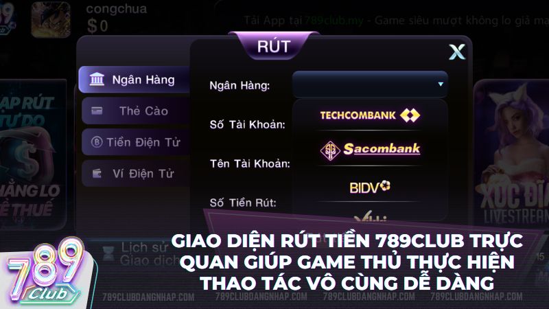 Quy trình rút tiền 789Club qua các bước đơn giản và dễ hiểu