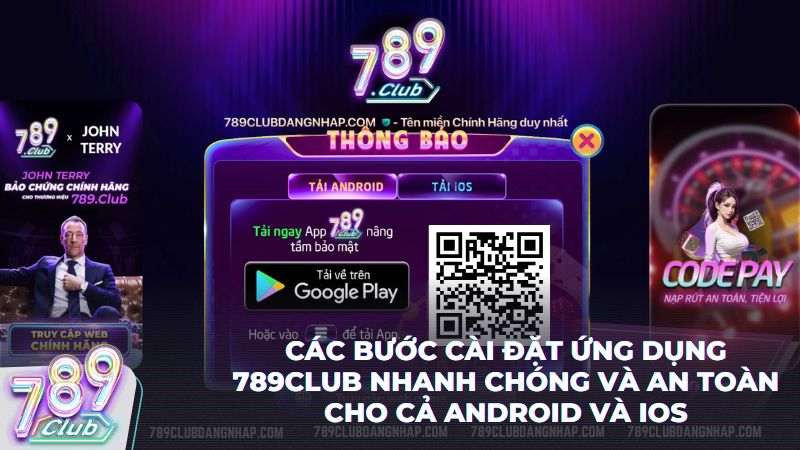 Chỉ mất vài phút để tải và cài đặt ứng dụng 789Club an toàn cho mọi nền tảng