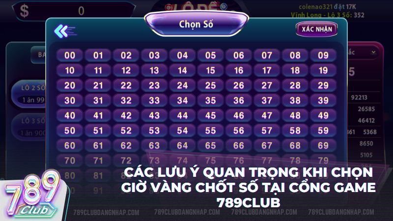 Ghi nhớ những lưu ý này để chốt số giờ vàng hiệu quả tại club 789