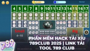phan mem hack tai xiu - Top 5 Phần Mềm Hack Tài Xỉu 789Club: Bí Quyết Soi Cầu Chuẩn 99% (Cập Nhật 2026)