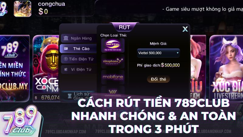 rut tien 789club - Hướng Dẫn Rút Tiền 789Club Nhanh Chóng & An Toàn Trong 3 Phút